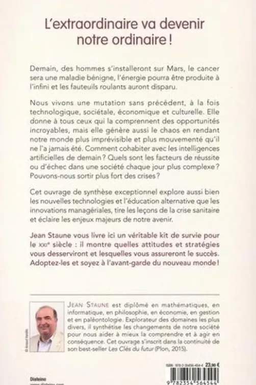 La grande mutation. Pourquoi votre futur sera extraordinaire, Jean Staune