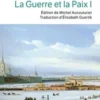 La Guerre et la Paix. Tome 1, Léon Tolstoï