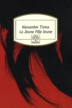 La Jeune Fille brune, Alexandre Tisma