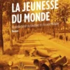 La jeunesse du monde. Le destin brisé de Gauthier et Vincent Malraux, Bruno de Stabenrath