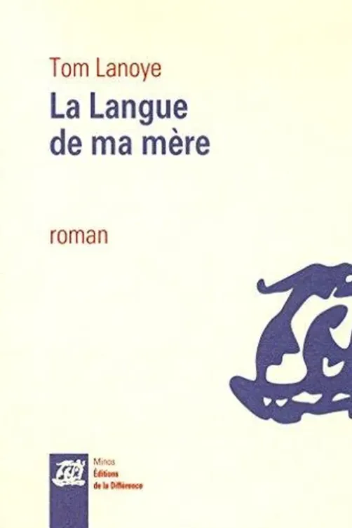 La langue de ma mère, Tom Lanoye