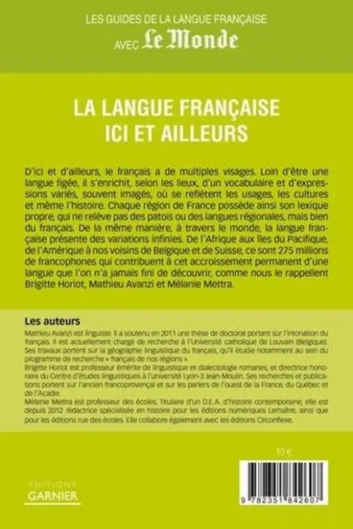 La langue française ici et ailleurs, Mathieu Avanzi