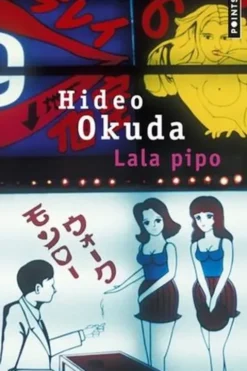 Lala pipo, Hideo Okuda