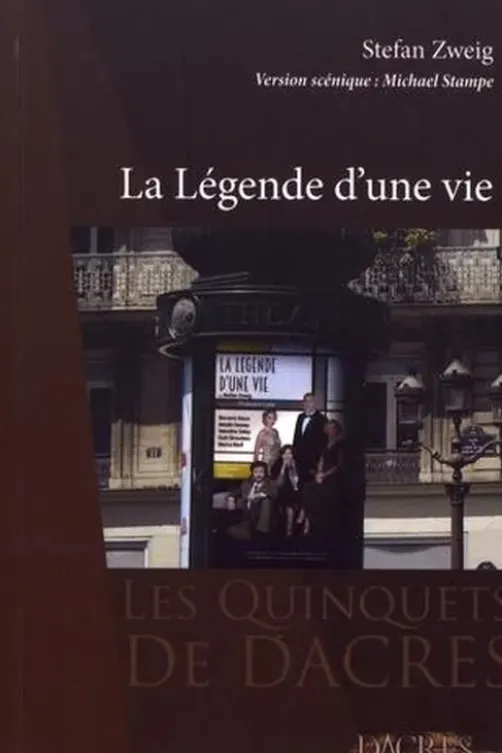La légende d'une vie, Stefan Zweig
