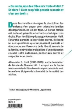 La liberté, pas l'anarchie ! Réflexions sur l'éducation, Alexandre S. Neill