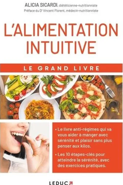 L'alimentation intuitive. Le grand livre, Alicia Sicardi