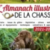 L'almanach illustré de la chasse. Edition 2021-2022, Jean Abarnou
