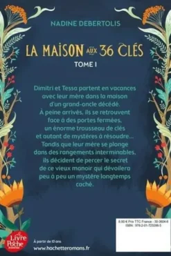 La maison aux 36 clés, Nadine Debertolis