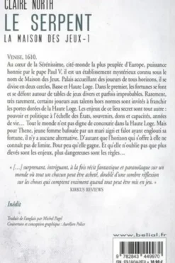 La maison des jeux Tome 1 : Le serpent, Claire North