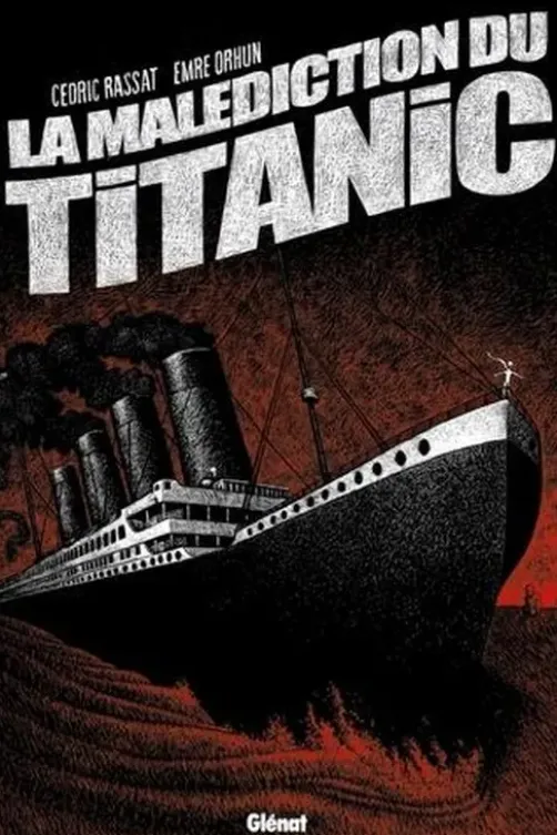 La malédiction du Titanic, Cédric Rassat