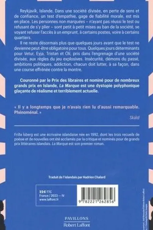 La Marque, Frida Isberg