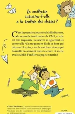 La maîtresse a peur de l'école, Claire Castillon