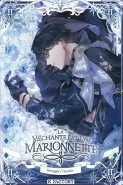 La méchante est une marionnette Tome 2, Hanirim