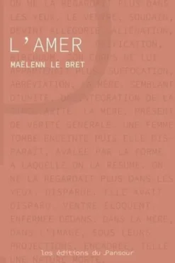 L'amer, Maëlenn Le Bret