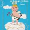 La mission de l'ange Joshua Tome 1, Chrystelle Pierre