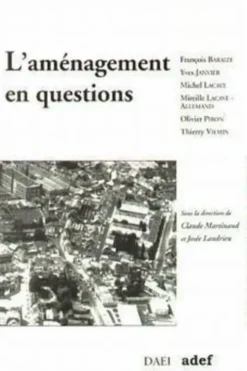L'aménagement en questions, Claude Martinand