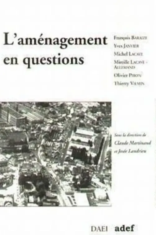 L'aménagement en questions, Claude Martinand
