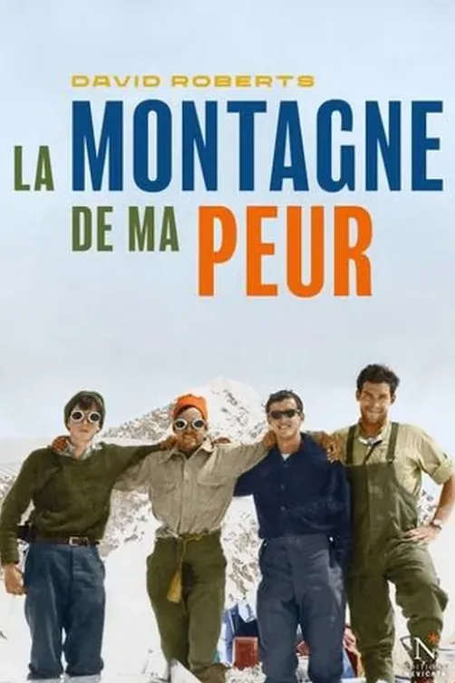 La montagne de ma peur, David Roberts
