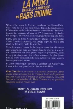 La Mort brutale et admirable de Babs Dionne, Ron Currie