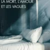 La Mort, l'amour, les vagues, Yasushi Inoué