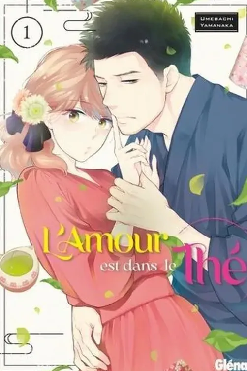 L'Amour est dans le Thé Tome 1, Umebachi Yamanaka