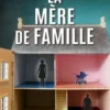 La mère de famille, Valerie Keogh