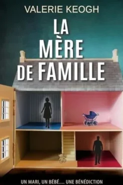 La mère de famille, Valerie Keogh