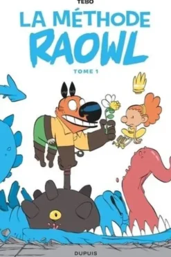 La méthode Raowl Tome 1, Tébo