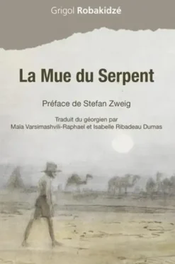 La mue du serpent, Grigol Robakidze