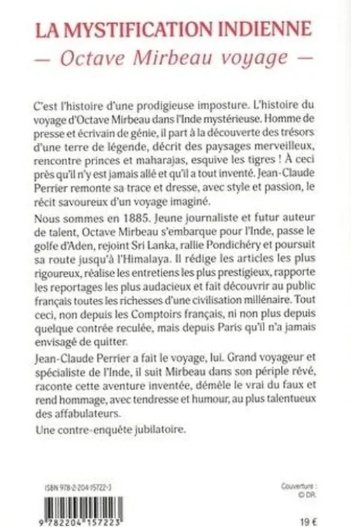 La mystification indienne. Octave Mirbeau voyage, Jean-Claude Perrier