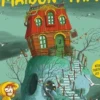 La mystérieuse et surprenante maison de Papi, Meritxell Marti
