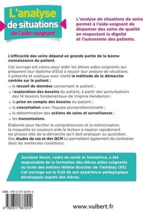 L'analyse de situations de l'aide-soignant pour une démarche clinique de qualité. 6e édition, Jocelyne Nerot