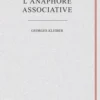 L'anaphore associative, Georges Kleiber