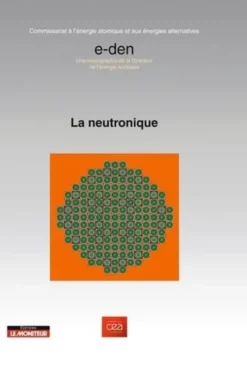La neutronique, CEA