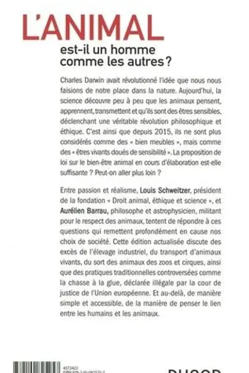 L'animal est-il un homme comme les autres ? Les droits des animaux en question, Aurélien Barrau
