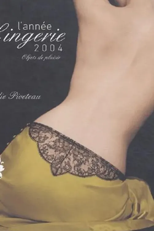 L'année Lingerie 2004, Elodie Piveteau