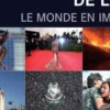 L'annuel 2016 de l'AFP. Le monde en images, Edition bilingue français-anglais