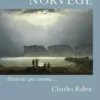 La Norvège, Charles Rabot