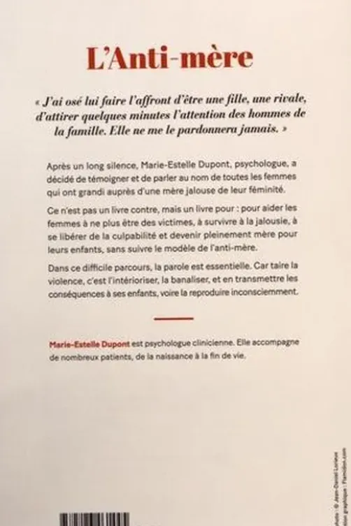 L'Anti-mère, Marie-Estelle Dupont