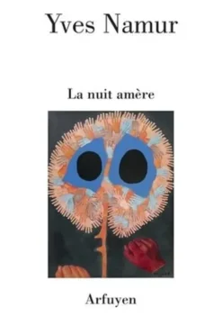 La nuit amère, Yves Namur