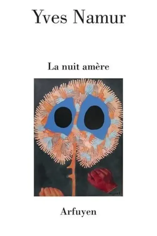 La nuit amère, Yves Namur