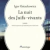 La nuit des Juifs-vivants, Igor Ostachowicz