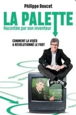 La palette racontée par son inventeur, Philippe Doucet