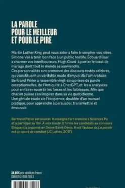 La parole, pour le meilleur et pour le pire. De Cicéron à ChatGPT : inspirez-vous des discours célèbres, Bertrand Périer