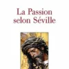 La Passion selon Séville, Antoinette Molinié