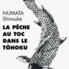 La Pêche au toc dans le Tôhoku, Shinsuke Numata