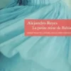 La petite reine de Bahia, Alejandro Reyes