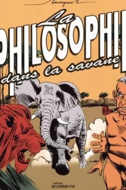 La philosophie dans la savane, Emmanuel Moynot