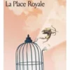 La place Royale, Pierre Corneille