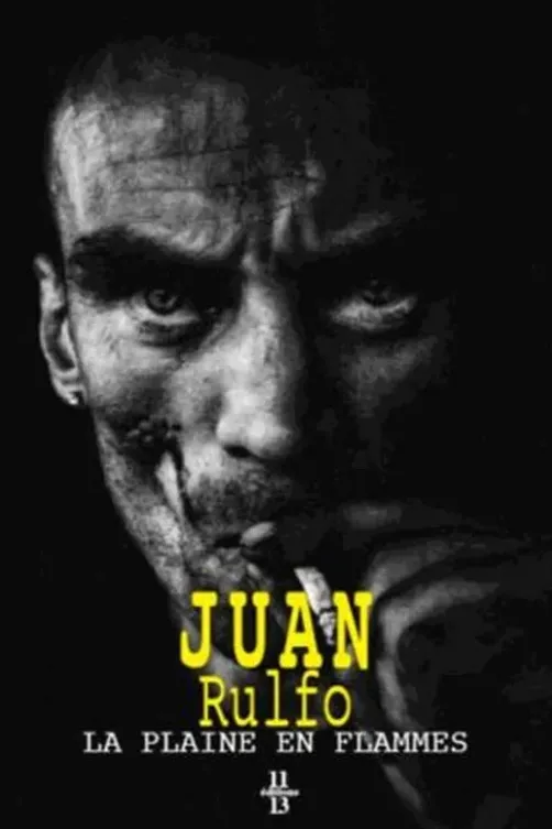 La plaine en flammes, Juan Rulfo